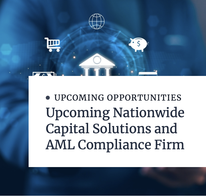 Upcoming Nationwide Capital Solutions And AML Compliance Firm